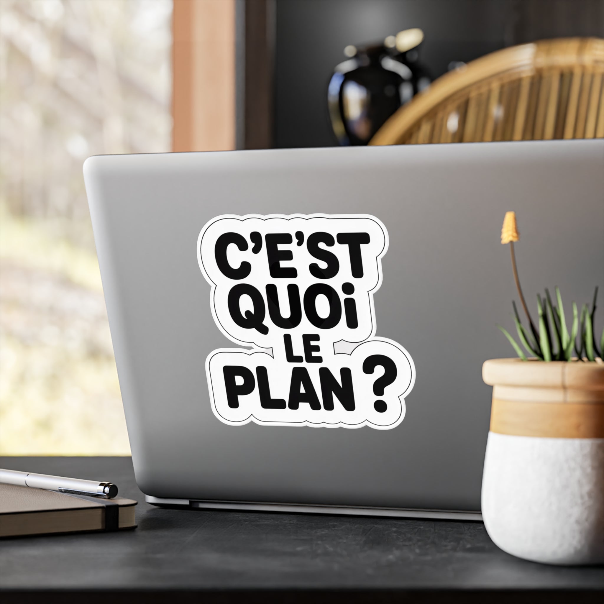 C’est quoi le plan ?