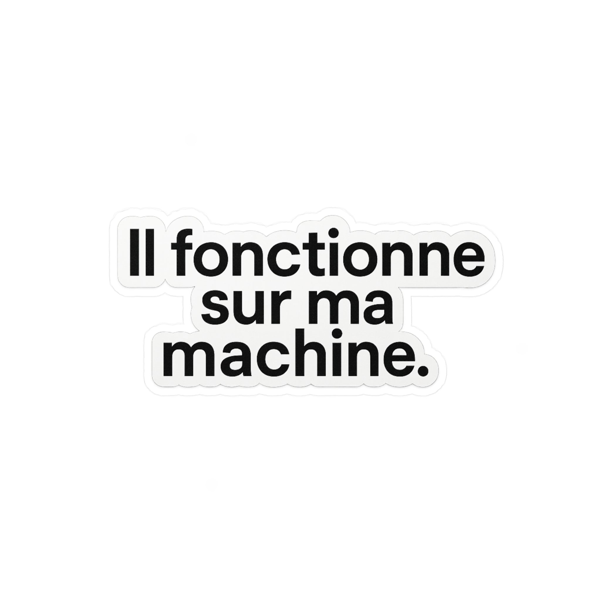 il fonctionne sur ma machine