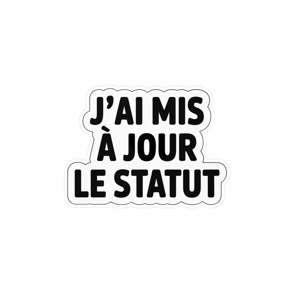 J’ai mis à jour le statut
