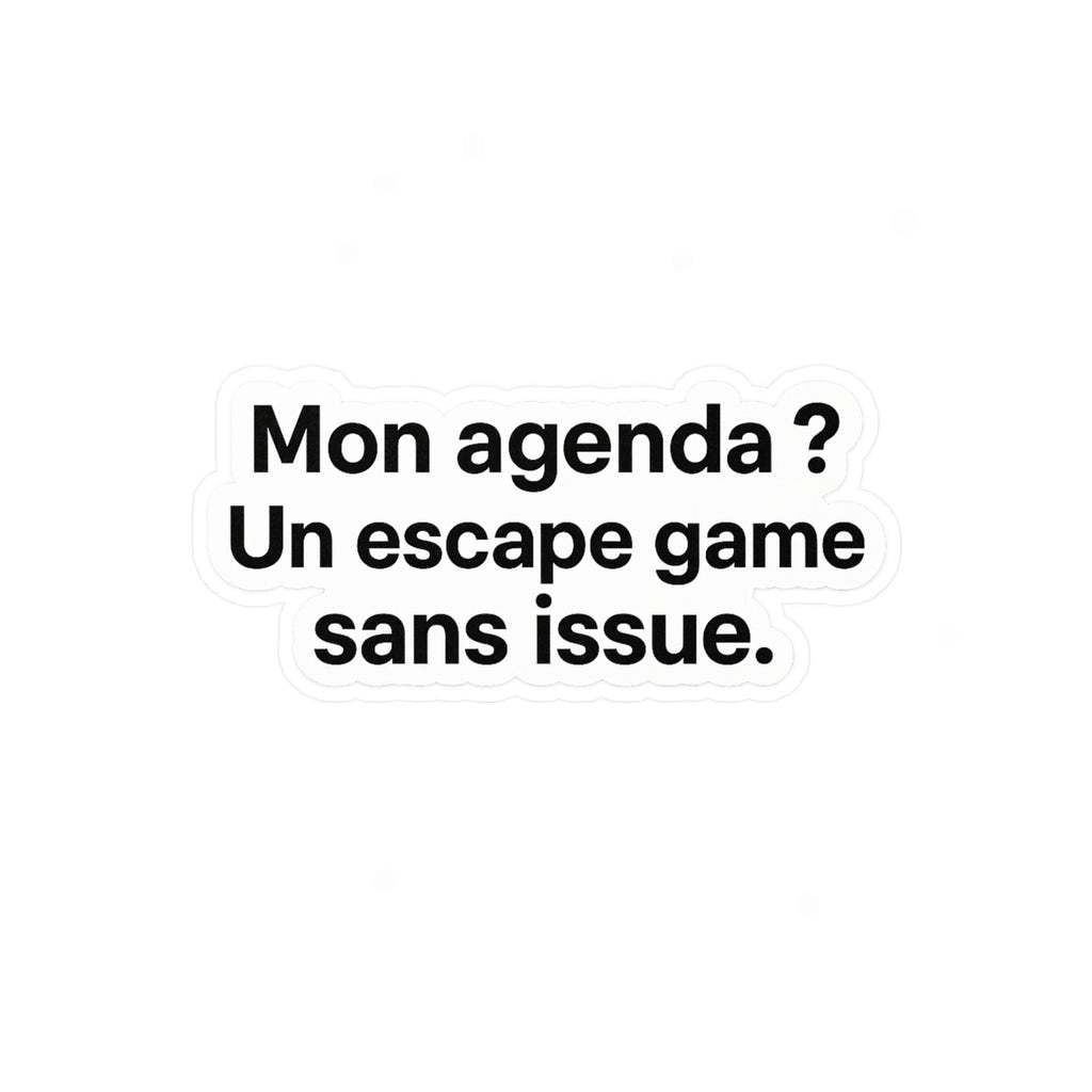 Mon agenda , Un escape game sans issue.