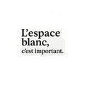 l'espace blanc c'est important