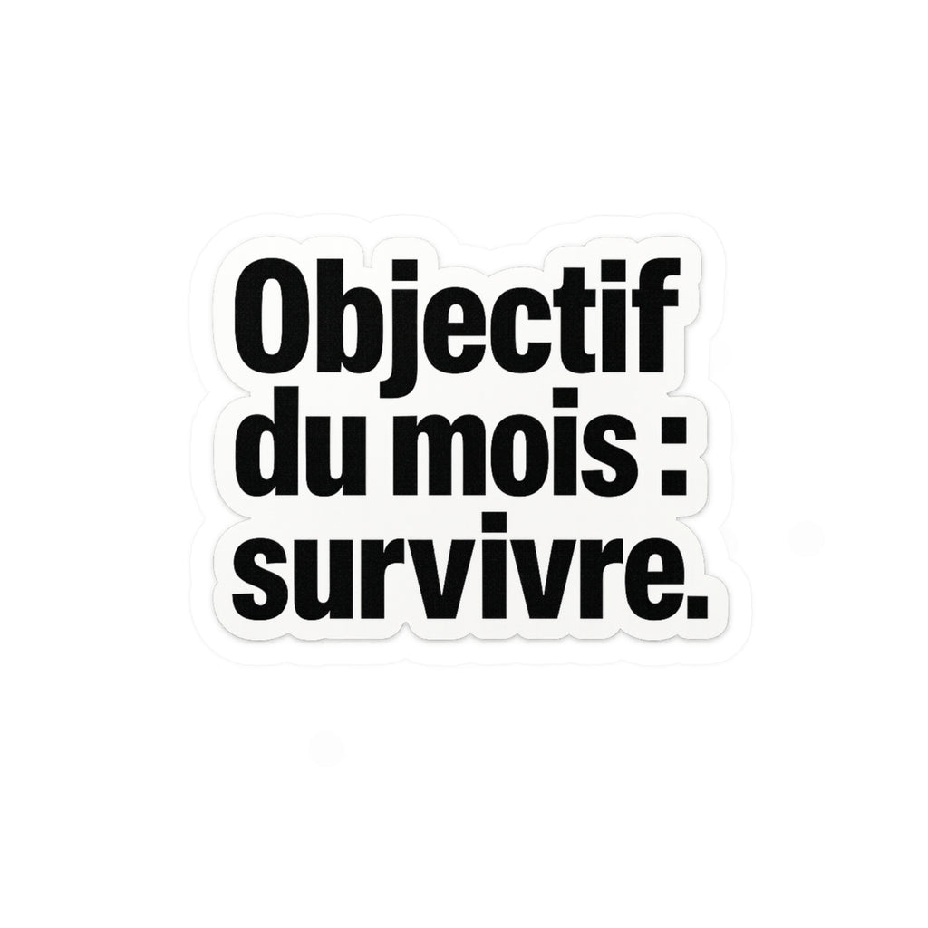 objectif du mois survivre