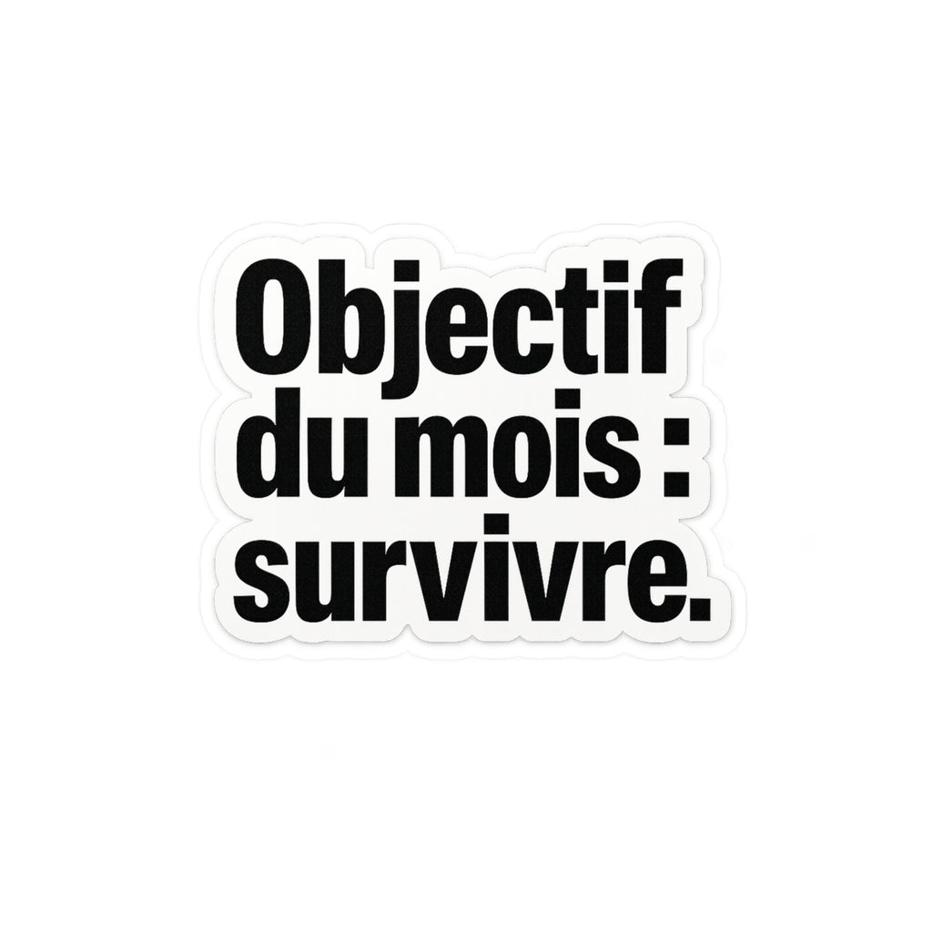 objectif du mois survivre