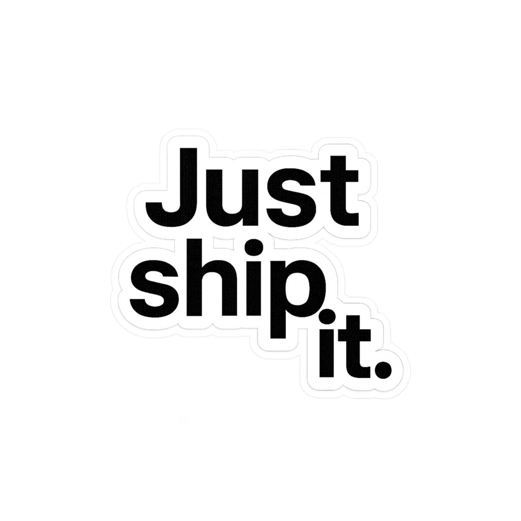 Just ship it