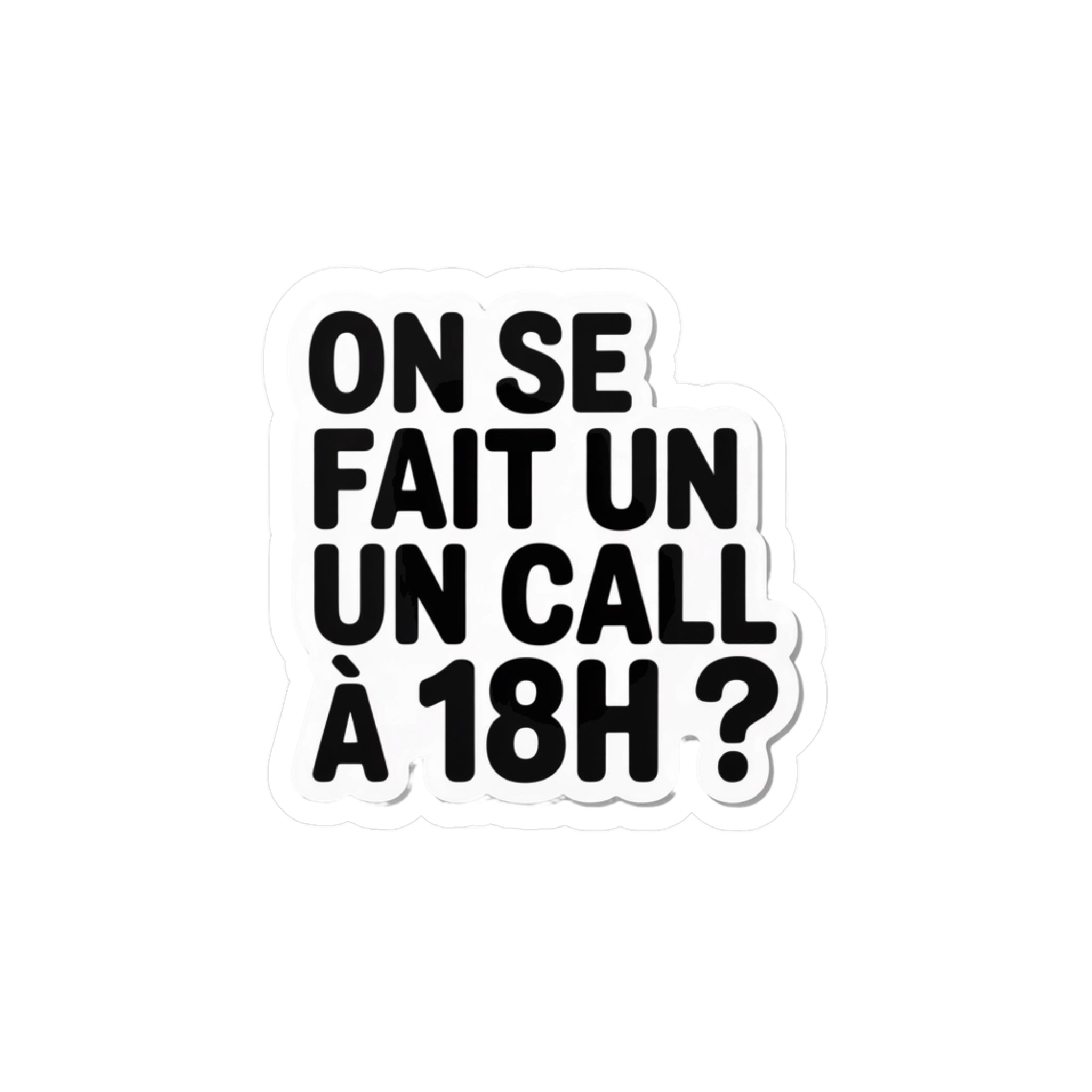 On se fait un call à 18h ?