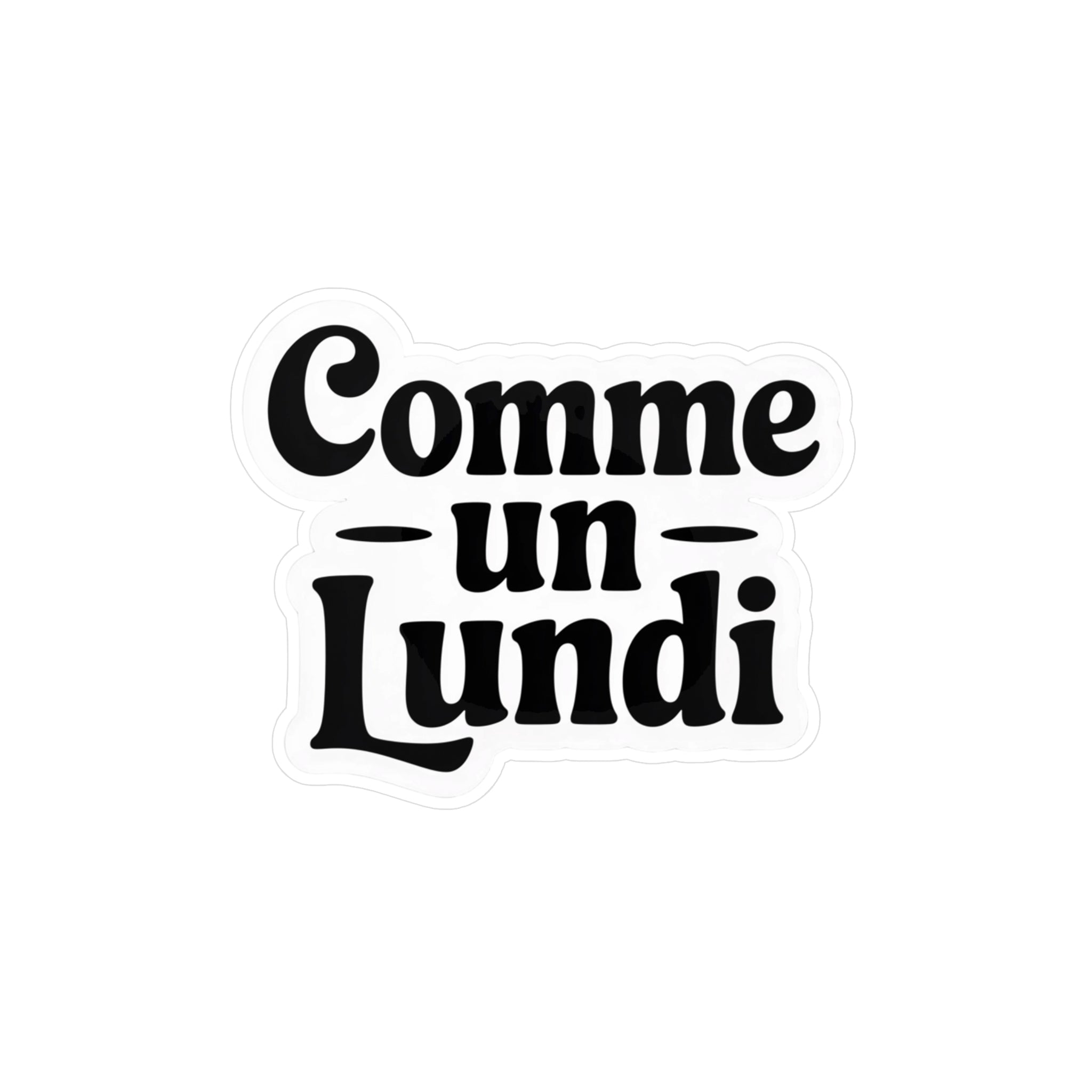 Comme un lundi
