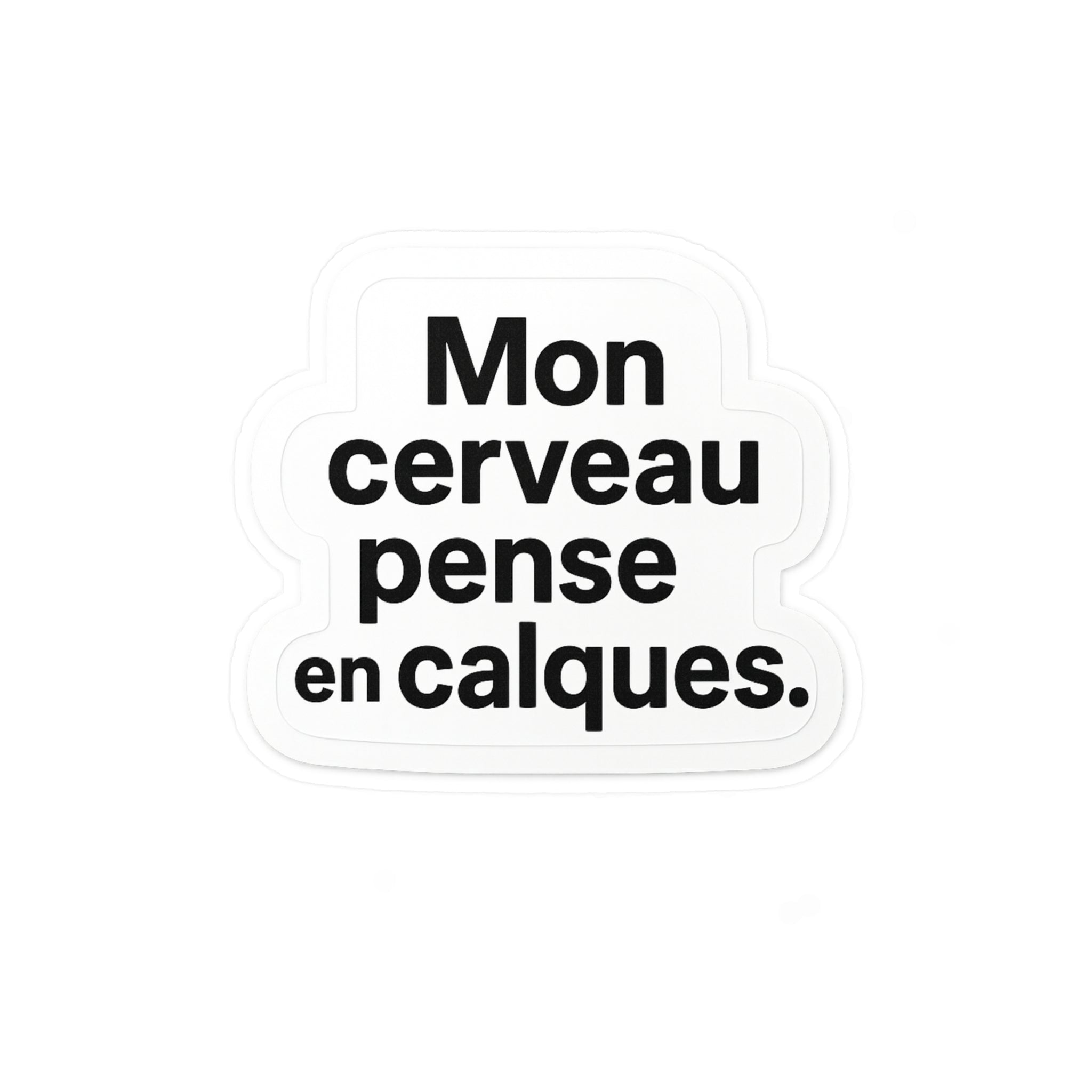 mon cerveau pense en calques