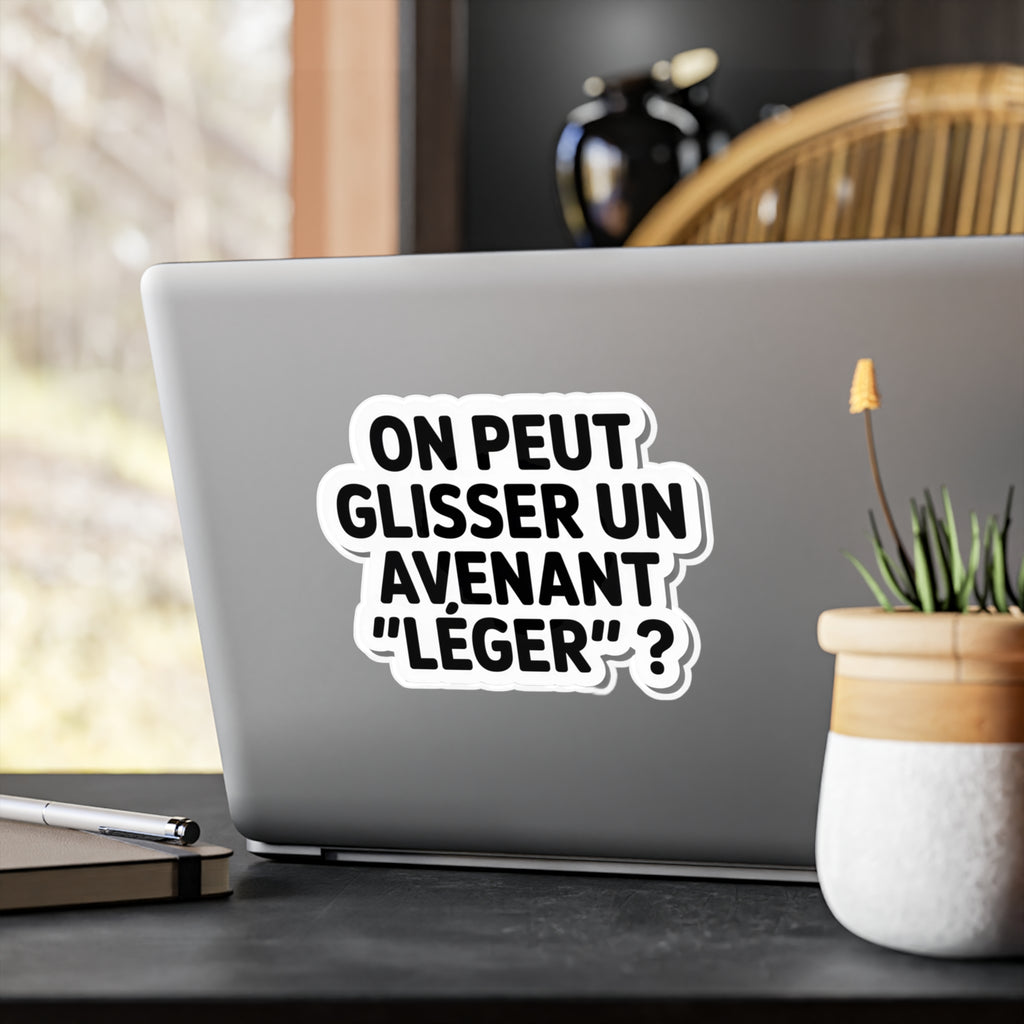 On peut glisser un avenant “léger” ?