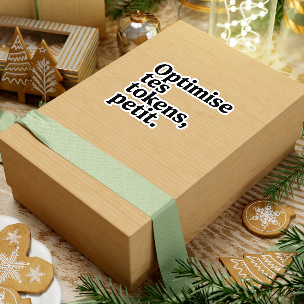 Optimise tes tokens, petit.