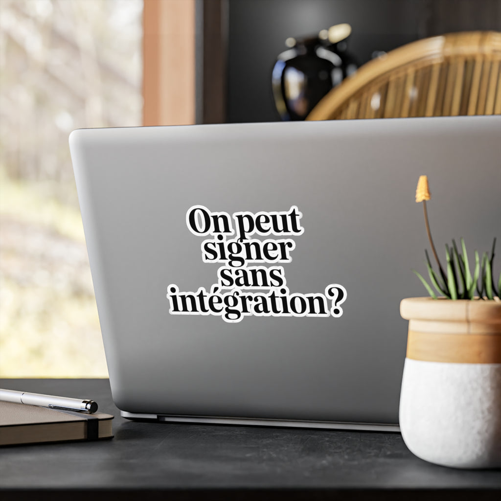On peut signer sans intégration ?