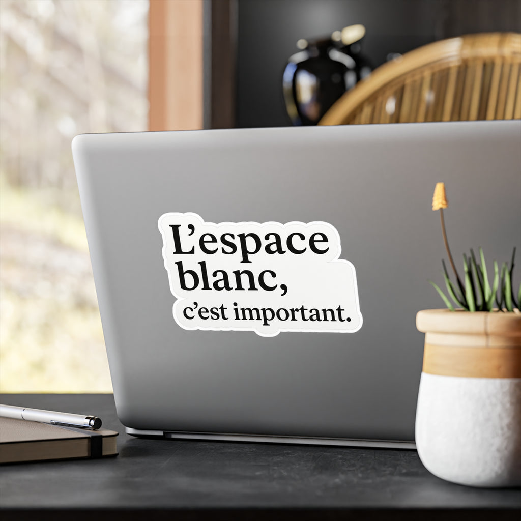 l'espace blanc c'est important