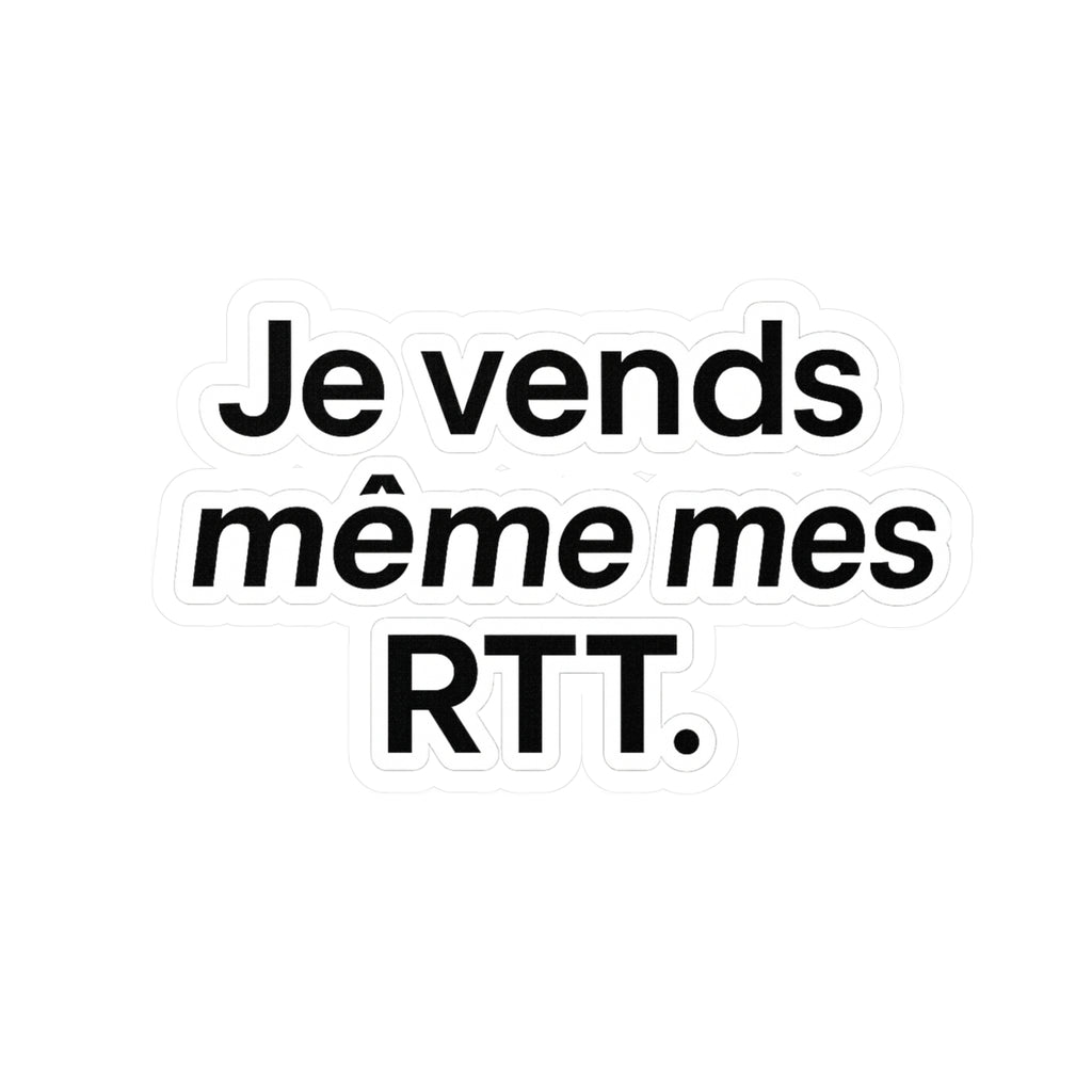 je vends meme mes RTT