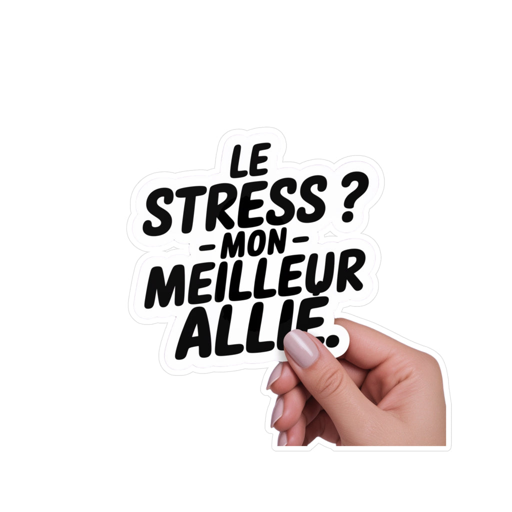Le stress ? Mon meilleur allié.