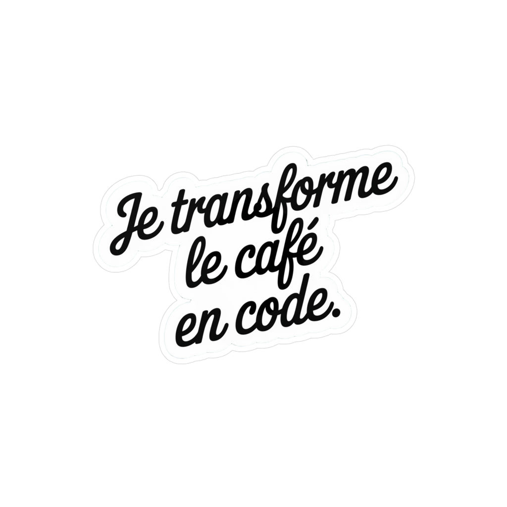 Je transforme le café en code.