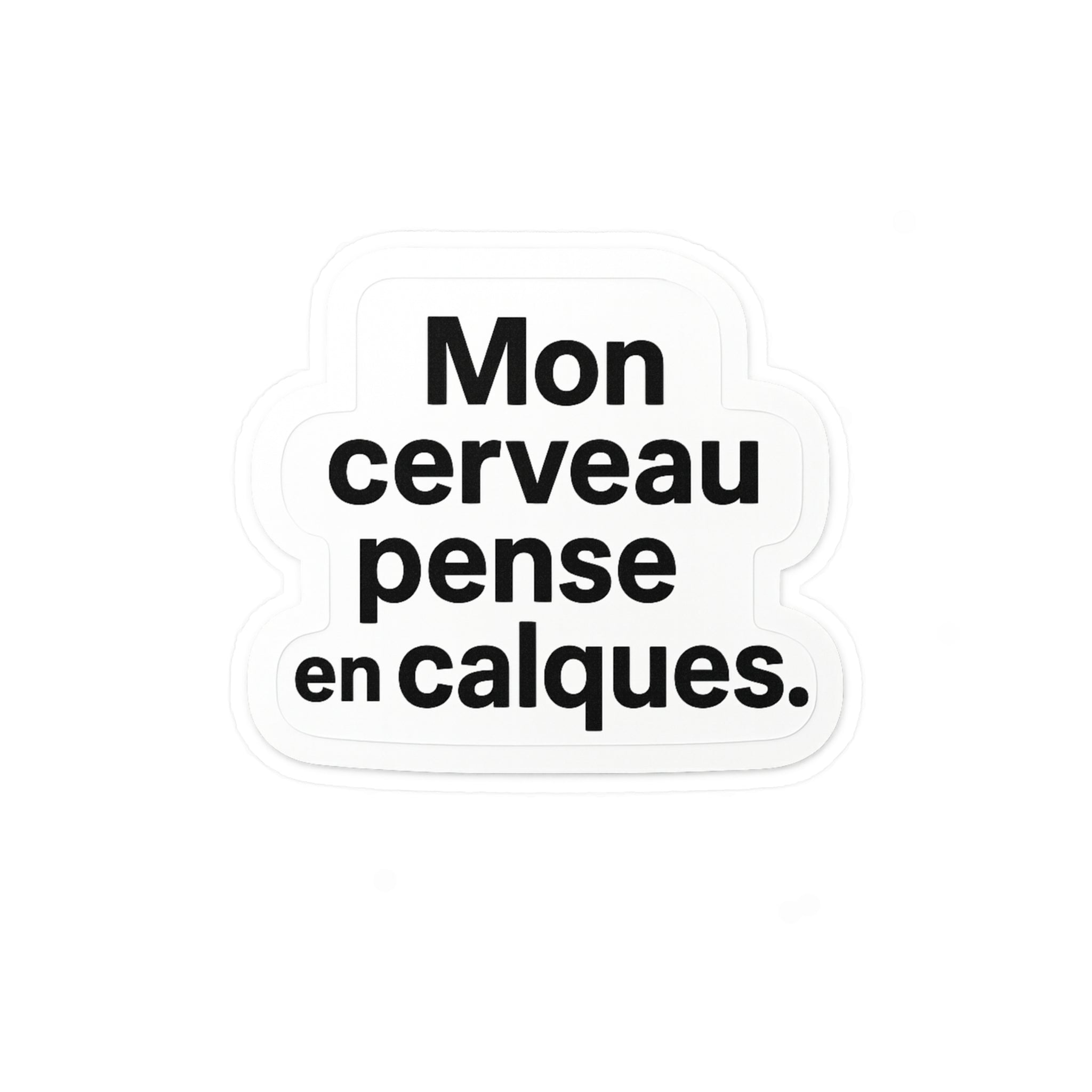 mon cerveau pense en calques