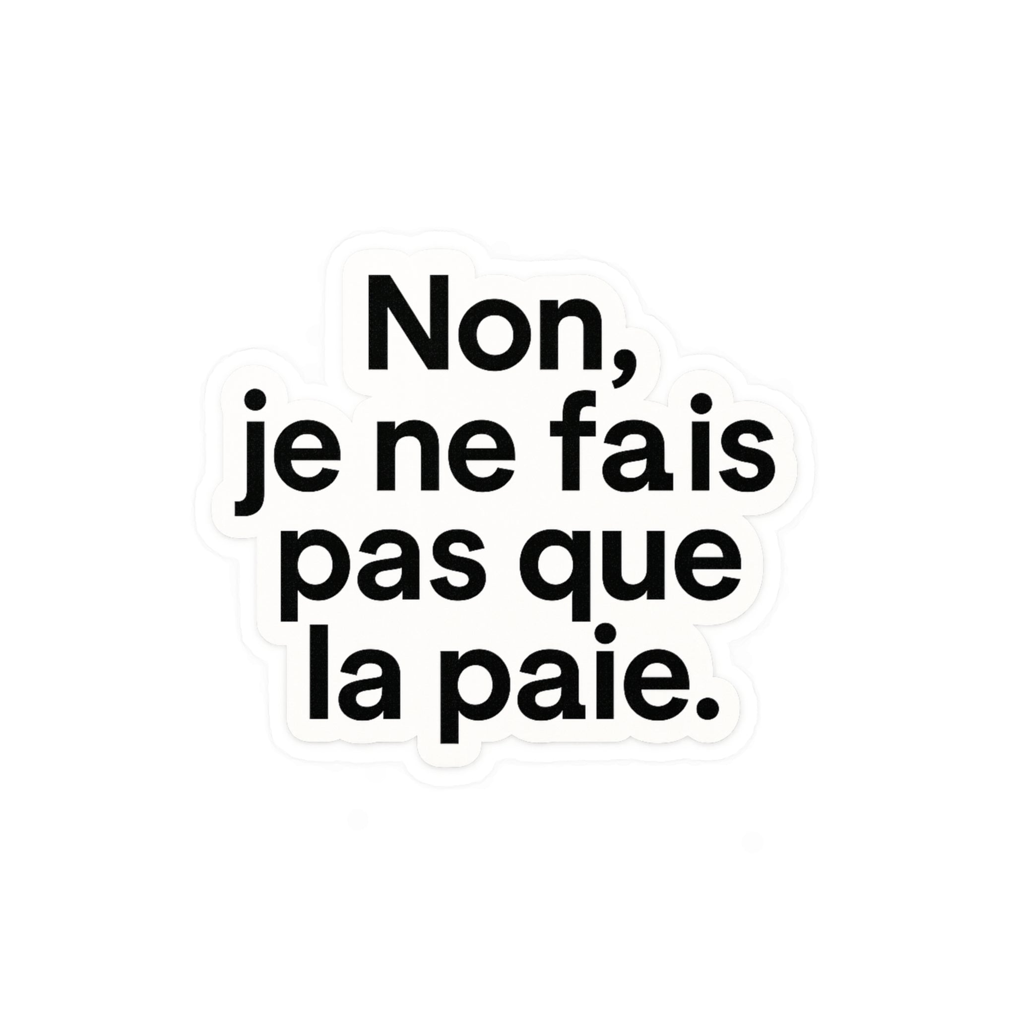 non je ne fais pas que la paie