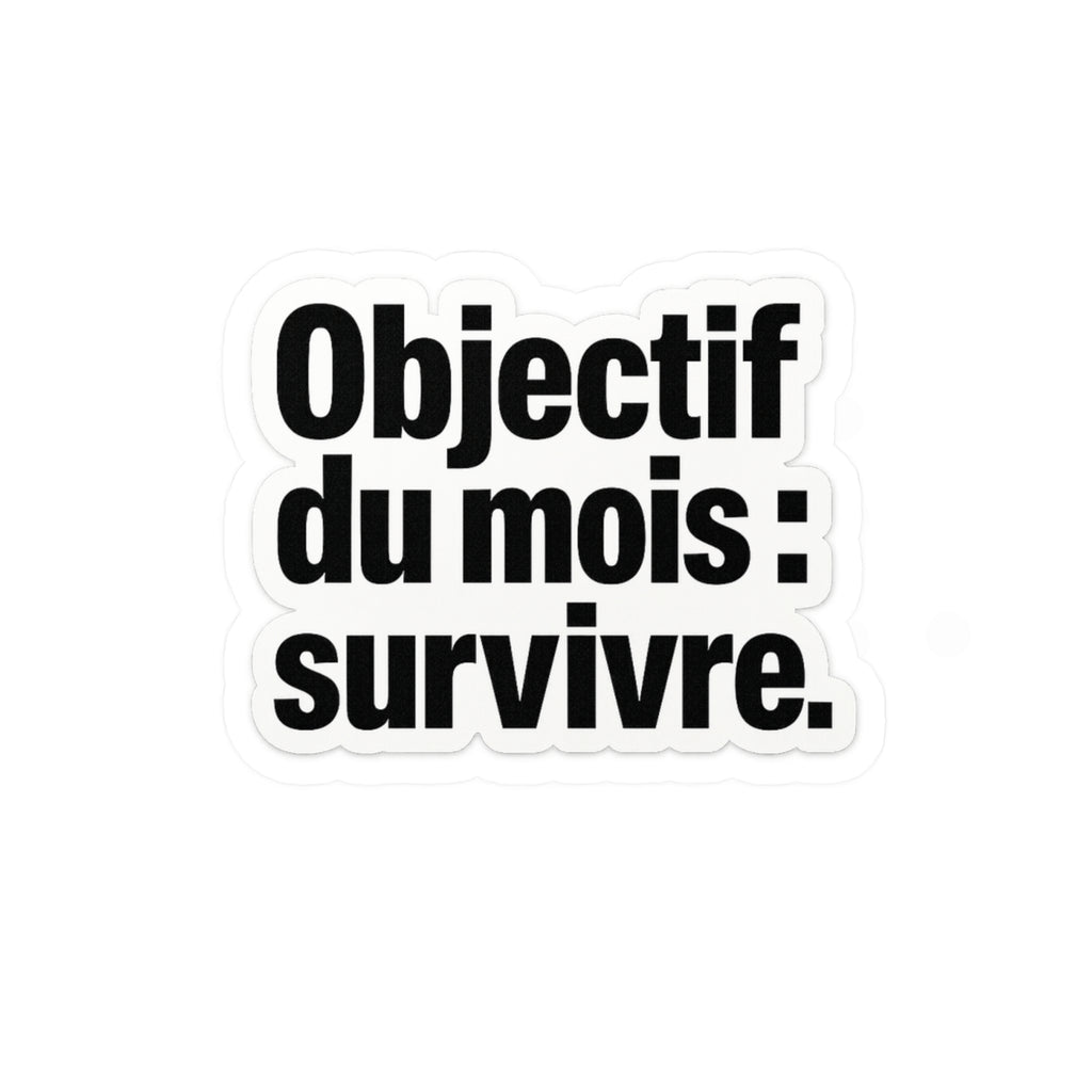 objectif du mois survivre